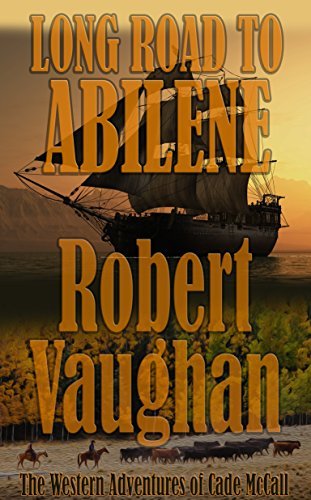 Long-Road-To-Abilene-by-Robert-Vaughan-PDF-EPUB.jpg