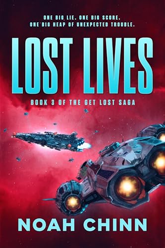 Lost-Lives--Even-More-Sci-Fi-Adventure-with-a-sense-of-humor!-by-Noah-Chinn-PDF-EPUB.jpg