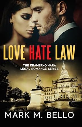 Love-Hate-Law--A-Kramer-O'Hara-Legal-Romance-by-Mark-M-Bello-PDF-EPUB.jpg