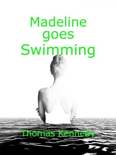 Madeline-goes-Swimming-by-Thomas-Kennedy-PDF-EPUB.jpg