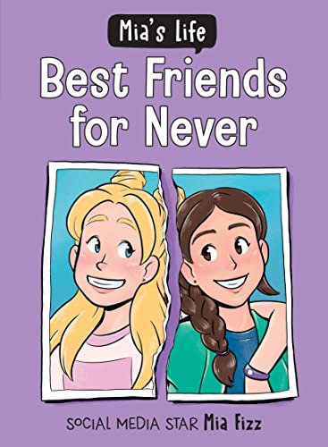 Mia's-Life--Best-Friends-for-Never-by-Mia-Fizz-PDF-EPUB.jpg