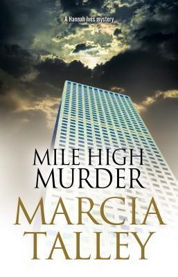 Mile-High-Murder-by-Marcia-Talley-PDF-EPUB.jpg