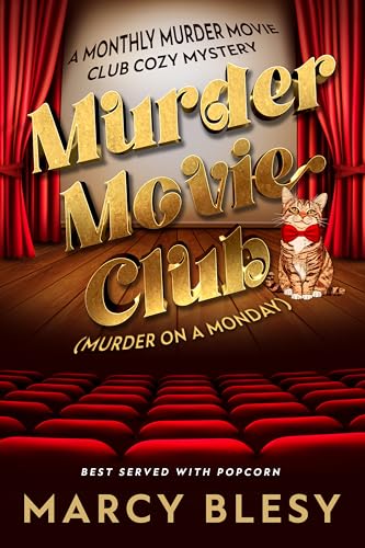 Murder-Movie-Club--Murder-on-a-Monday-by-Marcy-Blesy-PDF-EPUB.jpg