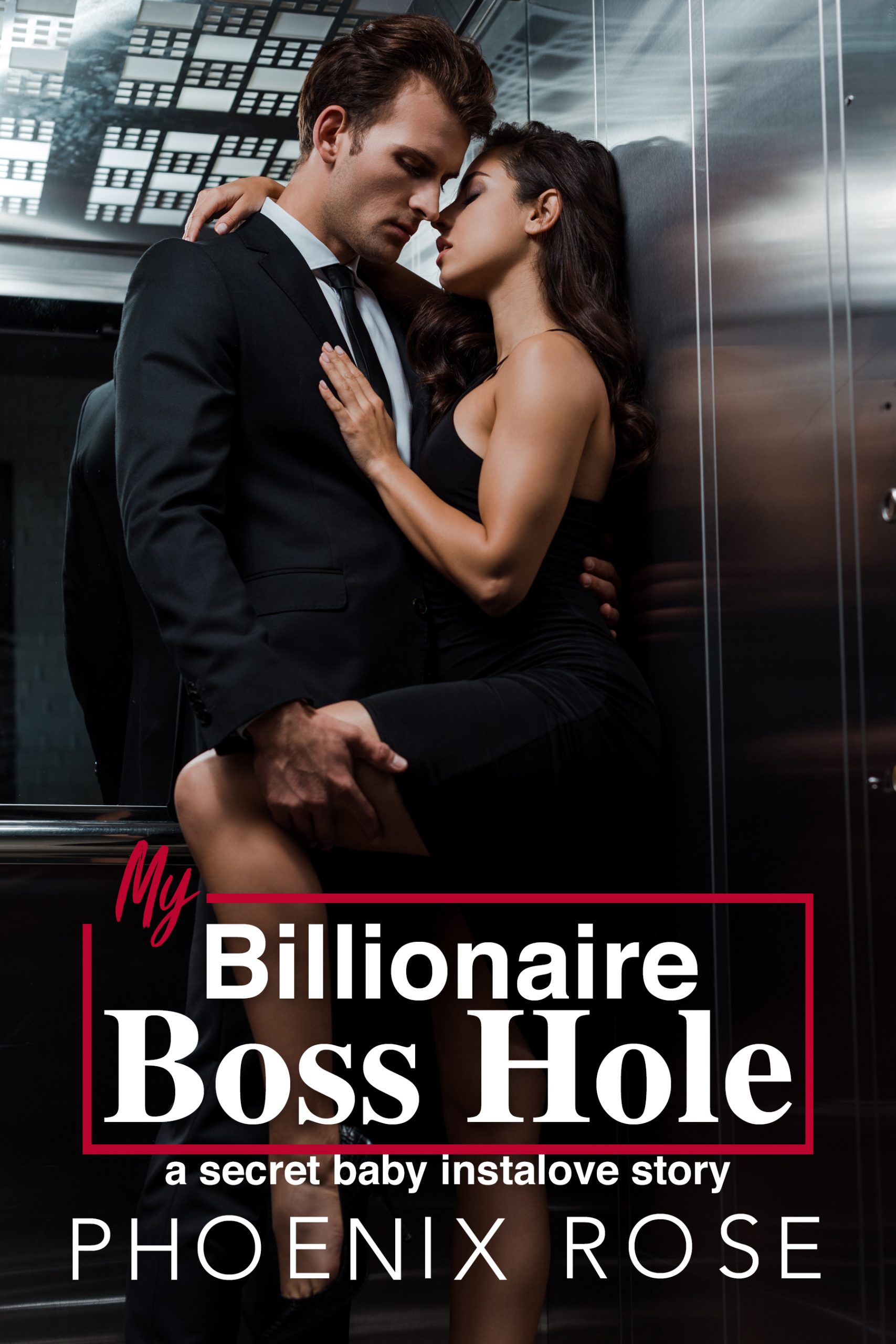 My-Billionaire-Boss-Hole--a-secret-baby-instalove-story-by-Phoenix-Rose-PDF-EPUB.jpg