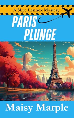 Paris-Plunge--A-Cozy-Travel-Mystery-by-Maisy-Marple-PDF-EPUB.jpg