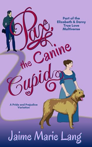 Pax-the-Canine-Cupid--A-Pride-and-Prejudice-Variation-by-Jaime-Marie-Lang-PDF-EPUB.jpg