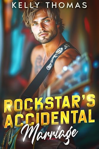 Rockstar's-Accidental-Marriage--An-Enemies-to-Lovers-Opposites-Attract-Romance-by-Kelly-Thomas-PDF-EPUB.jpg