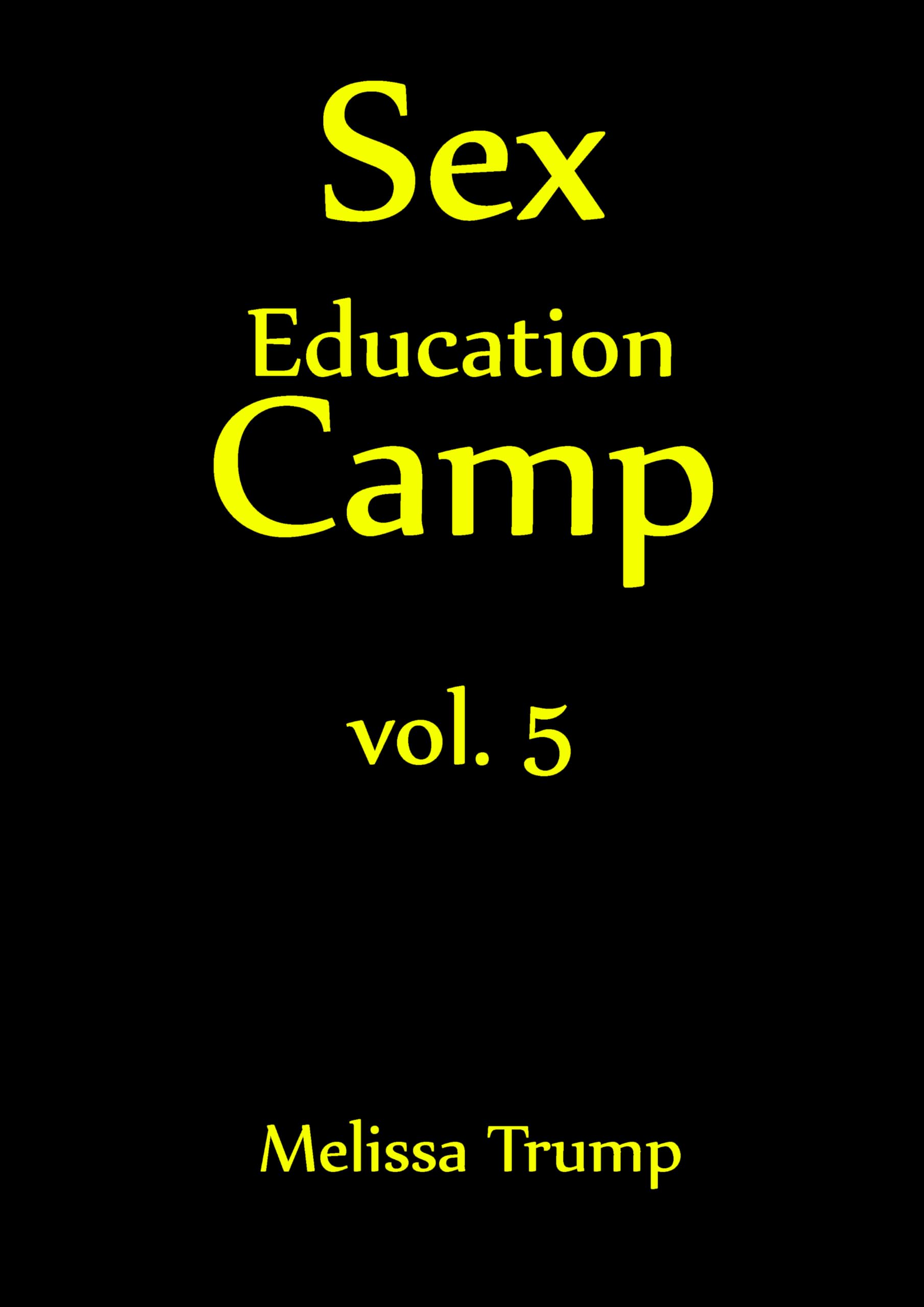 Sex-Education-Camp---An-Erotica-Short-Story--Vol-5---Spanked-in-the-Woodshed-at-Christmas!-by-Melissa-Trump-PDF-EPUB.jpg