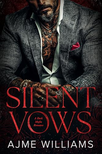 Silent-Vows--A-Dark-Mafia-Romance-by-Ajme-Williams-PDF-EPUB.jpg