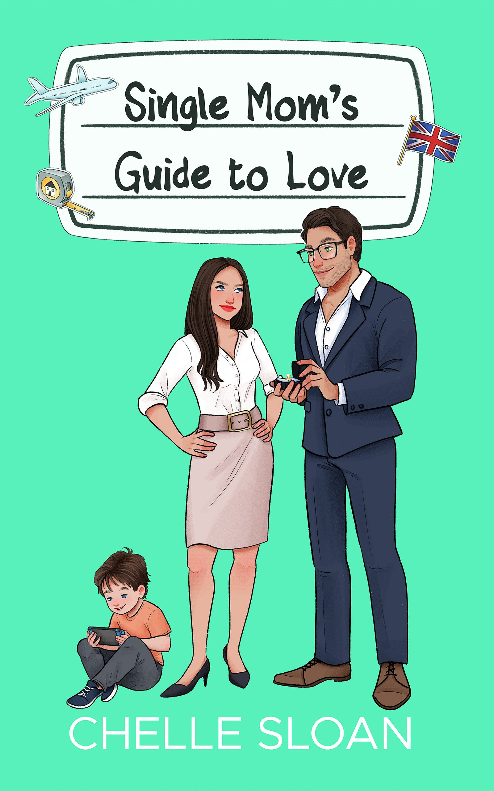 Single-Mom's-Guide-to-Love-by-Chelle-Sloan-PDF-EPUB.jpg