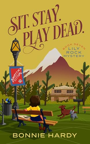 Sit-Stay-Play-Dead--Lily-Rock-Mystery-Book-Seven-by-Bonnie-Hardy-PDF-EPUB.jpg