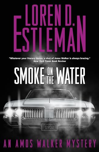 Smoke-on-the-Water--An-Amos-Walker-Mystery-by-Loren-D-Estleman-PDF-EPUB.jpg