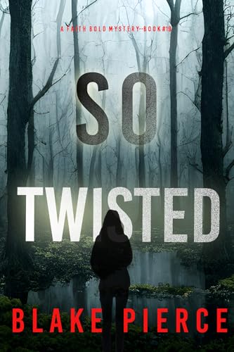 So-Twisted-by-Blake-Pierce-PDF-EPUB.jpg