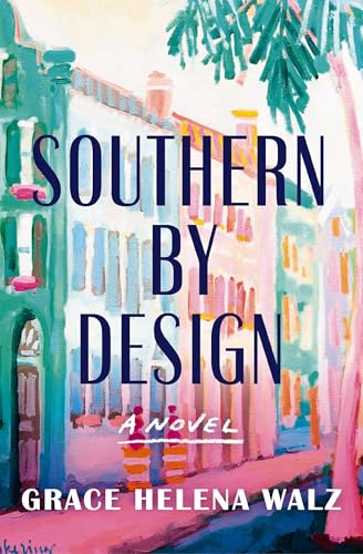 Southern-by-Design-by-Grace-Helena-Walz-PDF-EPUB.jpg