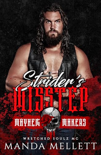 Strider's-Misstep--Mayhem-Makers--Wretched-Soulz-MC-by-Manda-Mellett-PDF-EPUB.jpg