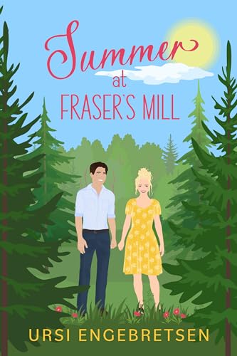 Summer-at-Fraser's-Mill-by-Ursi-Engebretsen-PDF-EPUB.jpg