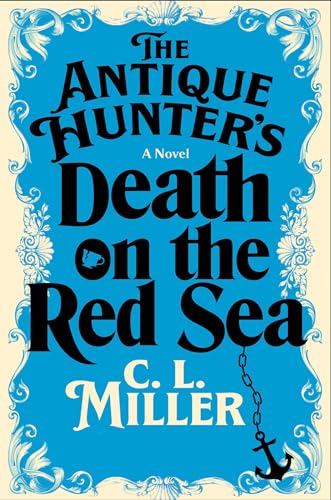 The-Antique-Hunter's-Death-on-the-Red-Sea-by-CL-Miller-PDF-EPUB.jpg