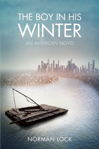 The-Boy-in-His-Winter--An-American-Novel-by-Norman-Lock-PDF-EPUB.jpg