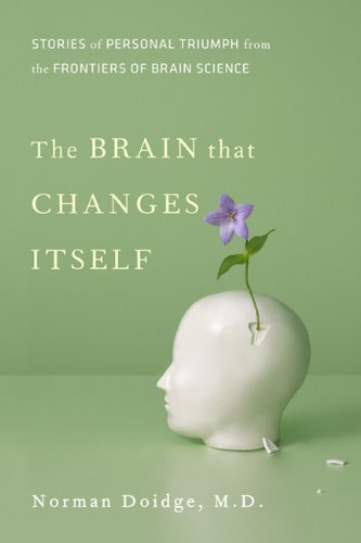 The-Brain-that-Changes-Itself--Stories-of-Personal-Triumph-from-the-Frontiers-of-Brain-Science-by-Norman-Doidge-PDF-EPUB.jpg