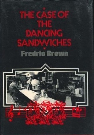 The-Case-of-the-Dancing-Sandwiches-by-Fredric-Brown-PDF-EPUB.jpg