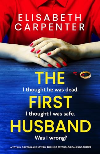 The-First-Husband--A-totally-gripping-and-utterly-thrilling-psychological-page-turner-by-Elisabeth-Carpenter-PDF-EPUB.jpg