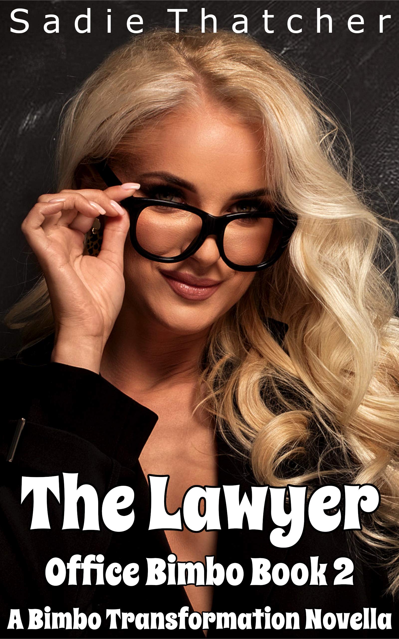 The-Lawyer--A-Bimbo-Transformation-Novella-by-Sadie-Thatcher-PDF-EPUB.jpg