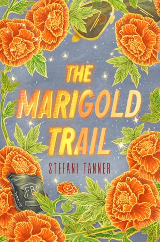 The-Marigold-Trail-by-Stefani-Tanner-PDF-EPUB.jpg