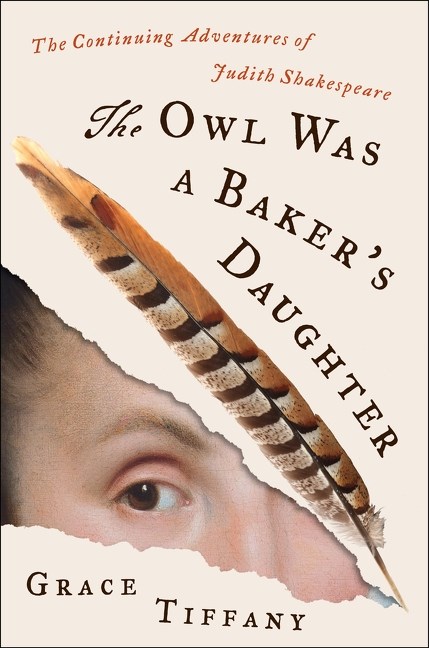 The-Owl-Was-a-Baker-s-Daughter--The-Continuing-Adventures-of-Judith-Shakespeare-by-Grace-Tiffany-PDF-EPUB.jpg