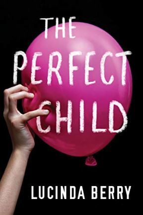 The-Perfect-Child-by-Lucinda-Berry-PDF-EPUB.jpg