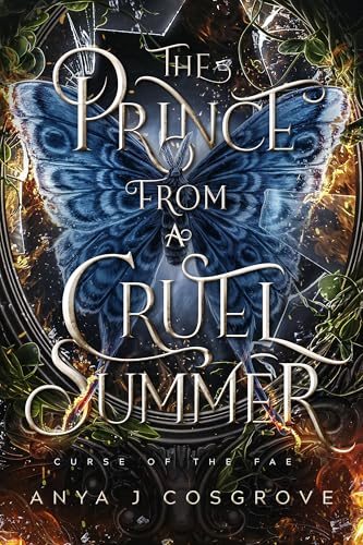 The-Prince-from-a-Cruel-Summer--A-Forbidden-Romantasy-by-Anya-J-Cosgrove-PDF-EPUB.jpg