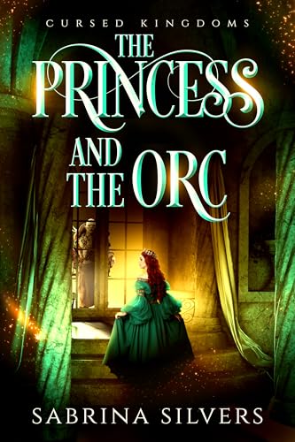 The-Princess-and-the-Orc--A-Frog-Prince-Retelling-by-Sabrina-Silvers-PDF-EPUB.jpg