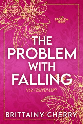 The-Problem-with-Falling-by-Brittainy-C-Cherry-PDF-EPUB.jpg