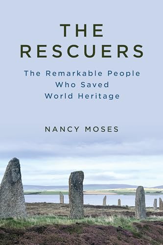 The-Rescuers--The-Remarkable-People-Who-Saved-World-Heritage-by-Nancy-Moses-PDF-EPUB.jpg