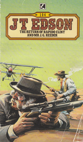 The-Return-of-Rapido-Clint-and-Mr-JG-Reeder-by-JT-Edson-PDF-EPUB.jpg