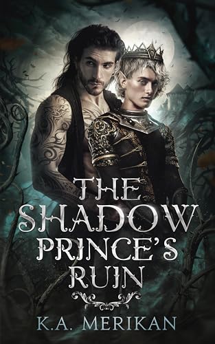 The-Shadow-Prince's-Ruin-by-KA-Merikan-PDF-EPUB.jpg