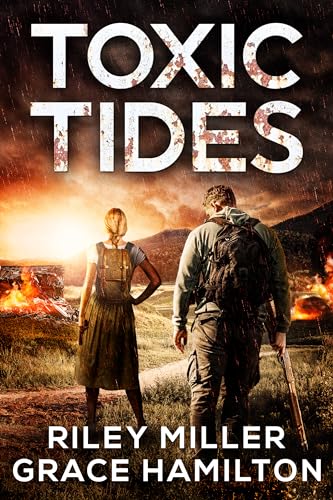 Toxic-Tides--Huge-Post-Apocalyptic-Disaster-Saga-with-1000+-Pages-of-an-American-Family-Surviving-a-World-Changing-Algae-Bloom-by-Riley-Miller-PDF-EPUB.jpg