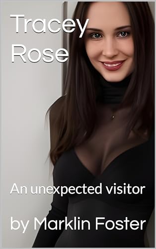 Tracey-Rose--An-unexpected-visitor-by-Marklin-Foster-PDF-EPUB.jpg