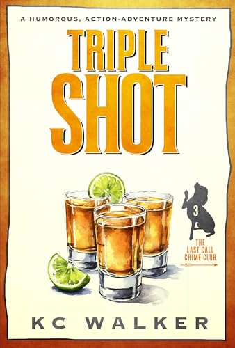 Triple-Shot--A-Humorous-Action-Adventure-Mystery-by-KC-Walker-PDF-EPUB.jpg