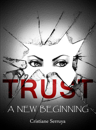 Trust--A-New-Beginning-by-Cristiane-Serruya-PDF-EPUB.jpg