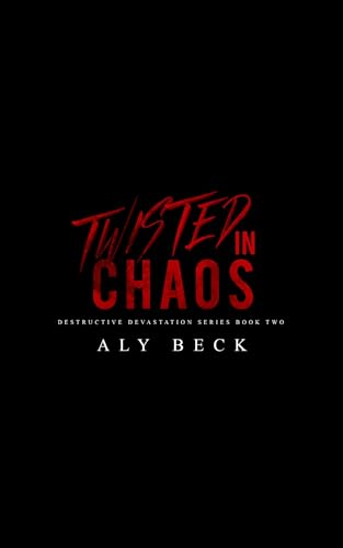 Twisted-in-Chaos-by-Aly-Beck-PDF-EPUB.jpg