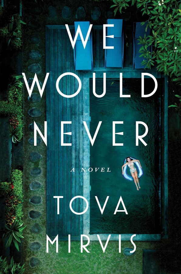 We-Would-Never-by-Tova-Mirvis-PDF-EPUB.jpg