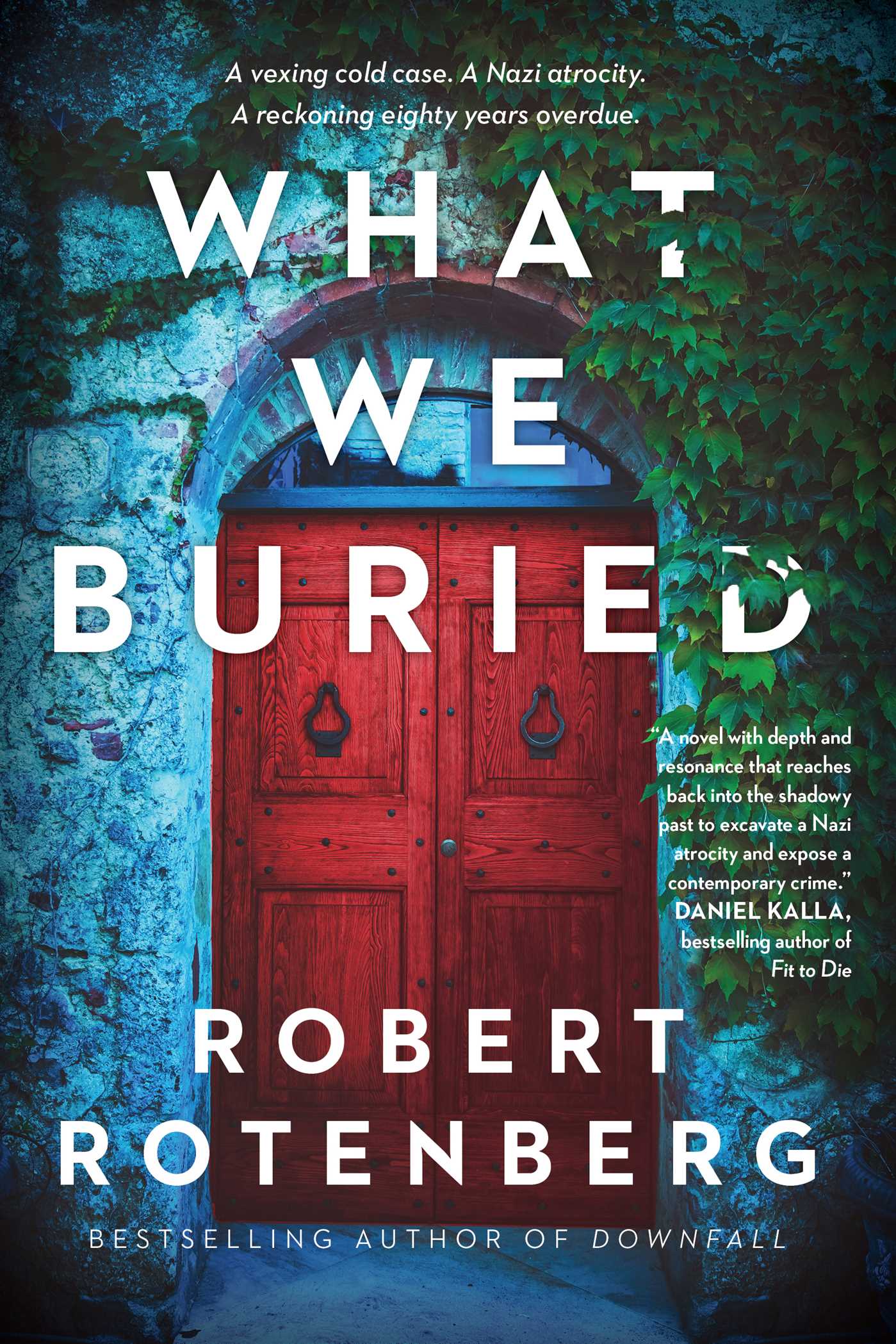 What-We-Buried-by-Robert-Rotenberg-PDF-EPUB.jpg