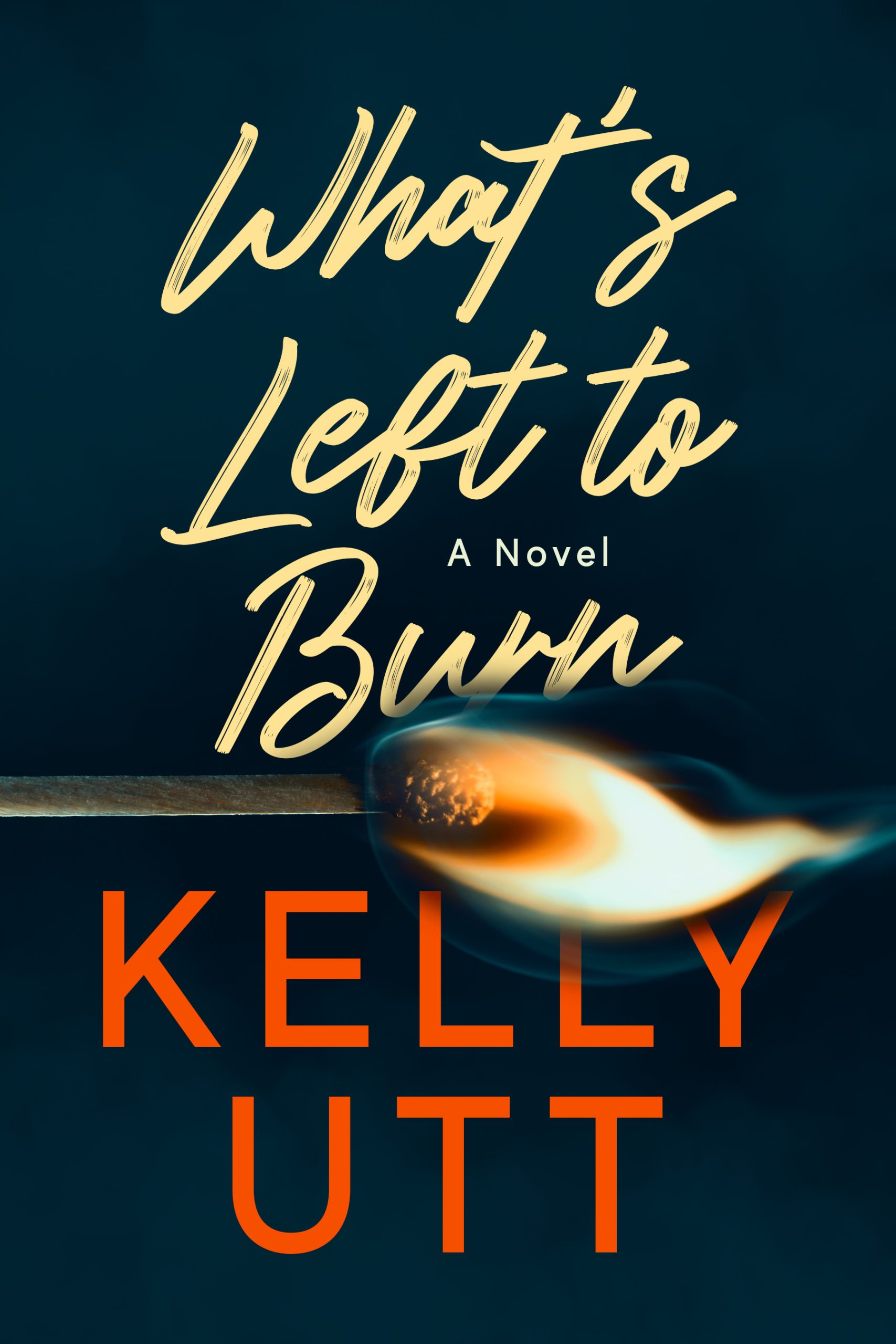 What's-Left-to-Burn-by-Kelly-Utt-PDF-EPUB.jpg