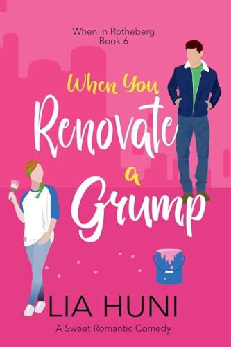 When-You-Renovate-a-Grump-by-Lia-Huni-PDF-EPUB.jpg