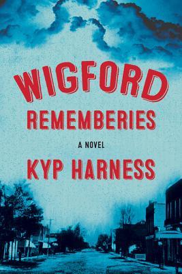 Wigford-Rememberies-by-Kyp-Harness-PDF-EPUB.jpg