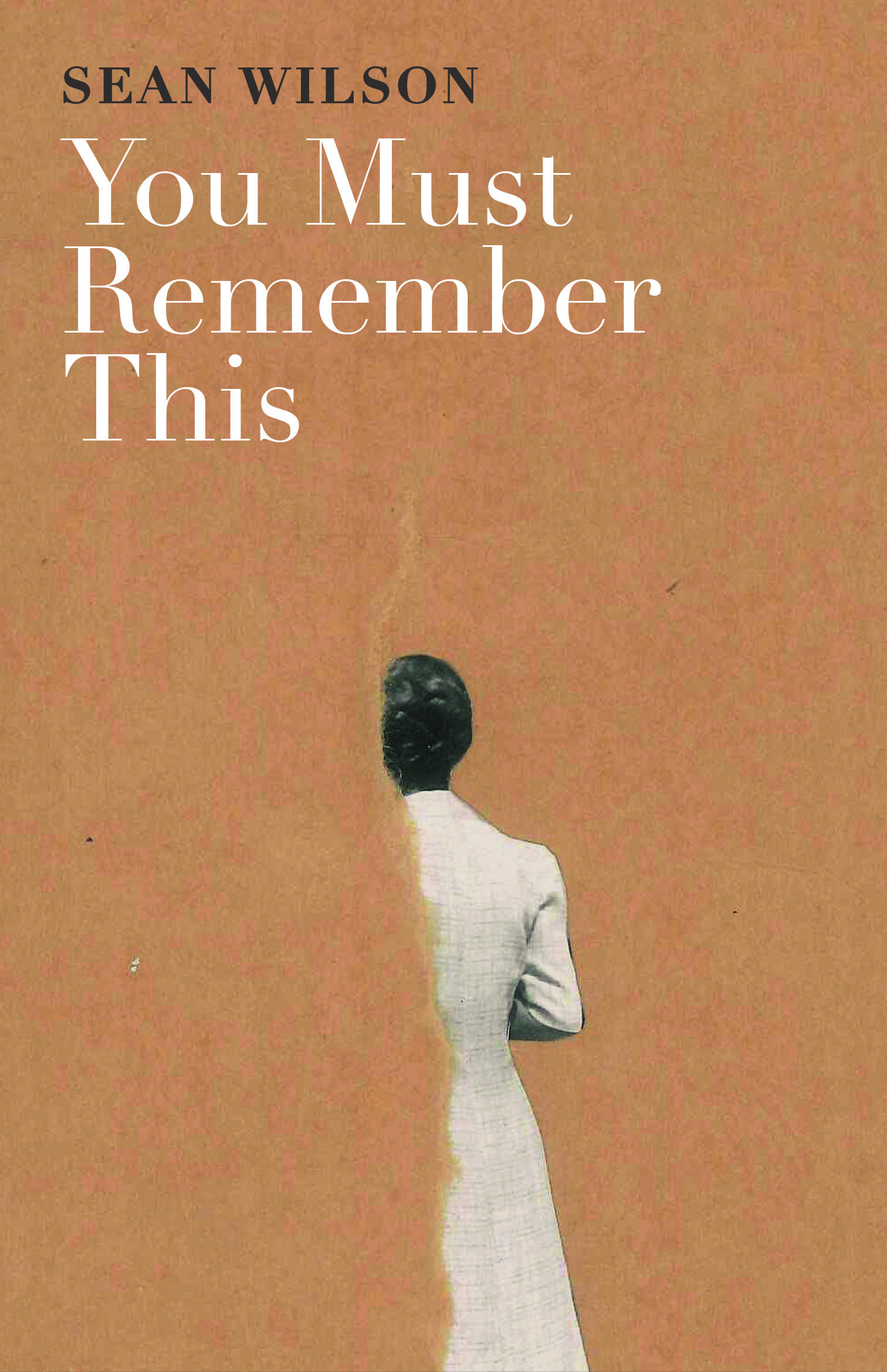 You-Must-Remember-This-by-Sean-Wilson-PDF-EPUB.jpg