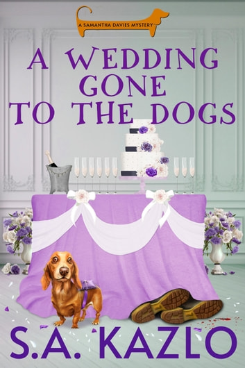 A-Wedding-Gone-to-the-Dogs-by-SA-Kazlo-PDF-EPUB.jpg