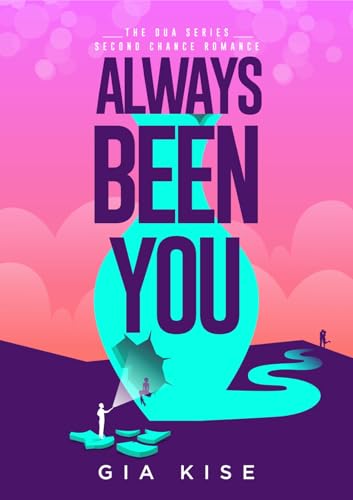 Always-Been-You--A-Second-Chance-Romance-by-Gia-Kise-PDF-EPUB.jpg