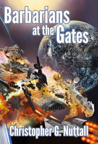 Barbarians-at-the-Gates-by-Christopher-G-Nuttall-PDF-EPUB.jpg