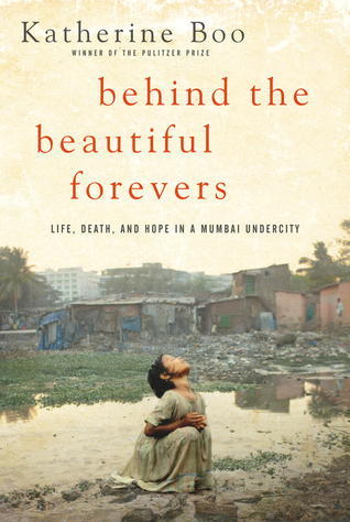 Behind-the-Beautiful-Forevers--Life-Death-and-Hope-in-a-Mumbai-Undercity-by-Katherine-Boo-PDF-EPUB.jpg